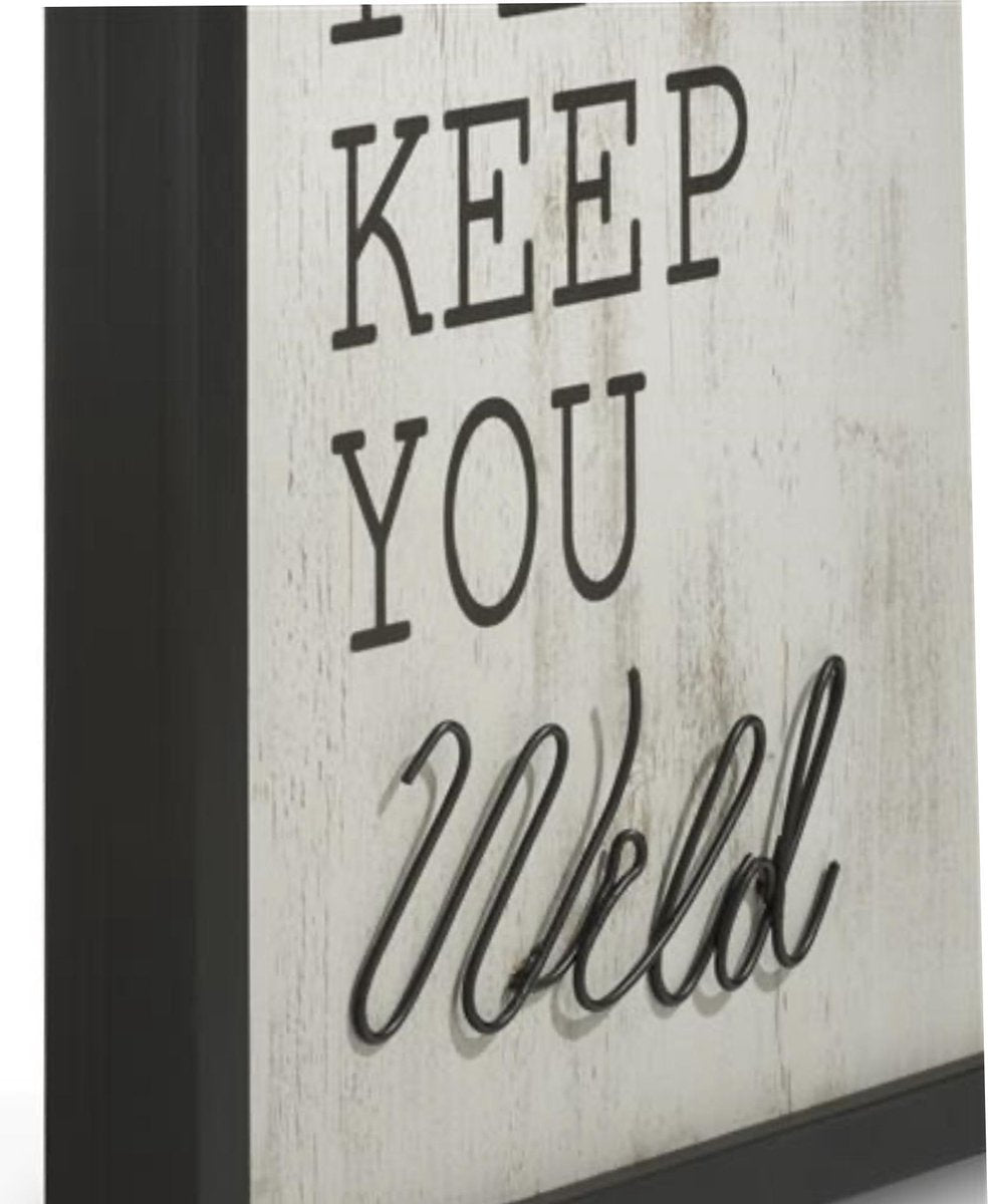 DECORATIUNE PERETE 'KEEP YOU WILD'